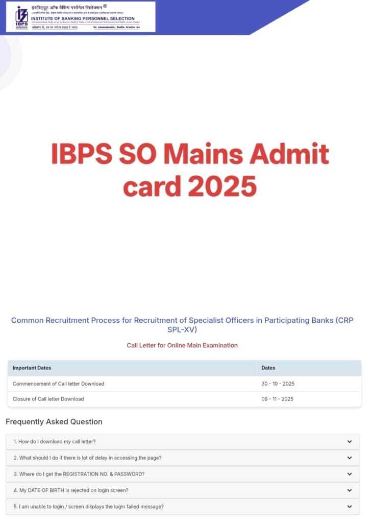 IBPS SO Mains Admit card 2025
